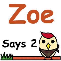 Zoe Says 2