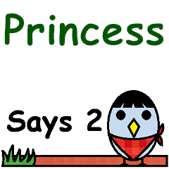 Princess Says 2