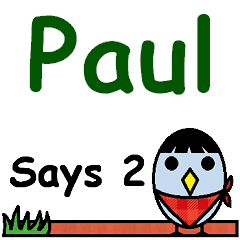 Paul Says 2