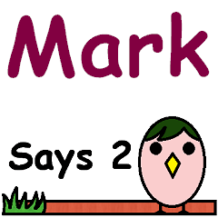 Mark Says 2