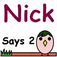 Nick Says 2
