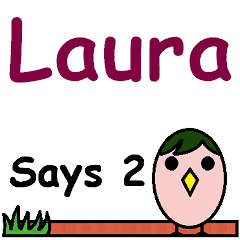 Laura Says 2