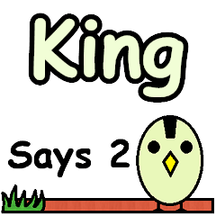 King Says 2
