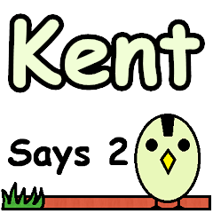 Kent Says 2