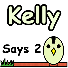 Kelly Says 2