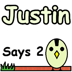 Justin Says 2