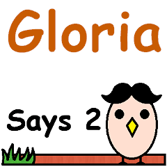 Gloria Says 2