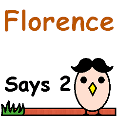 Florence Says 2