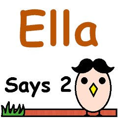 Ella Says 2