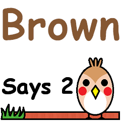 Brown Says 2