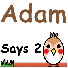Adam Says 2
