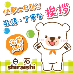 [SHIRAISHI]Polite Greeting. White bear