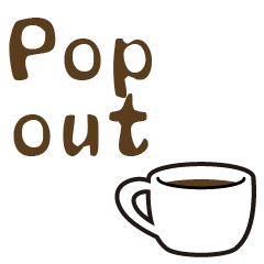 Pop out of coffee cup