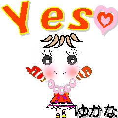 A girl of teak is a sticker for Yukana.