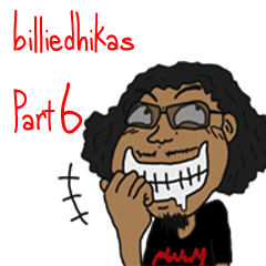 BillieDhikaS Part 6