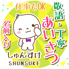 SHUNSUKE:Polite greeting. [MARUO]