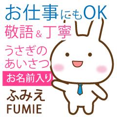 FUMIE: Rabbit.Polite greetings