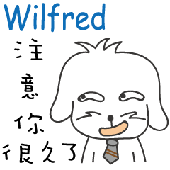 Wilfred _注意你很久了喔!