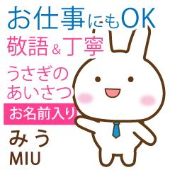 MIU: Rabbit.Polite greetings