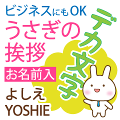 YOSHIE: Polite rabbit. Big letters.