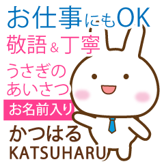 KATSUHARU: Rabbit.Polite greetings