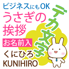 KUNIHIRO: Polite rabbit. Big letters.