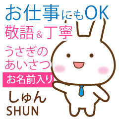 SHUN: Rabbit.Polite greetings