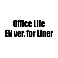 Liners' Office Life