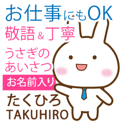 TAKUHIRO: Rabbit.Polite greetings