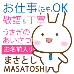 MASATOSHI: Rabbit.Polite greetings