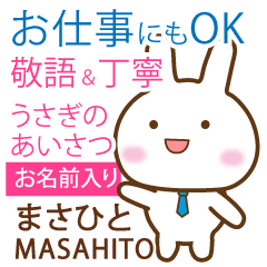 MASAHITO: Rabbit.Polite greetings