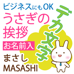 MASASHI: Polite rabbit. Big letters.