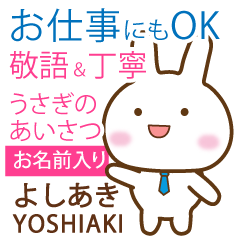 YOSHIAKI: Rabbit.Polite greetings