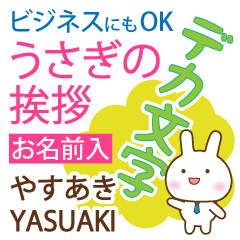 YASUAKI: Polite rabbit. Big letters.