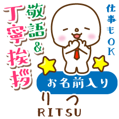 RITSU:Polite greeting. MARUKO