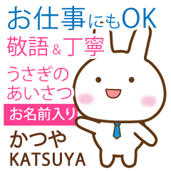 KATSUYA: Rabbit.Polite greetings