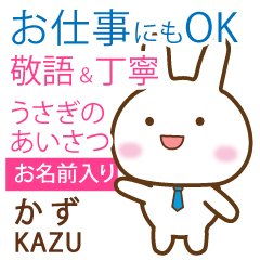 KAZU: Rabbit.Polite greetings
