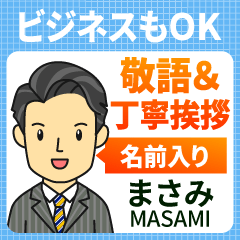 MASAMI: polite greeting.Adult Man!