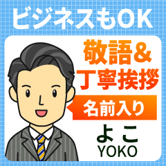 YOKO: polite greeting.Adult Man!