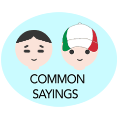 Korean - Italian Common Sayings