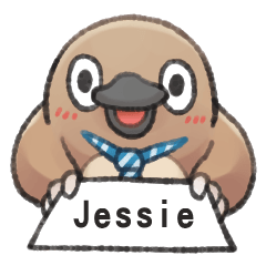 Unfriendly animals shout my name:Jessie