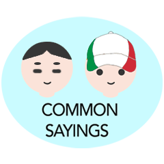 Chinese - Italian Common Sayings