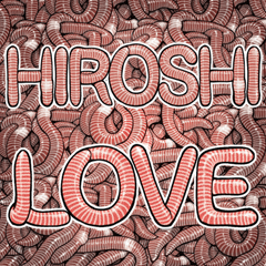 Hiroshi dedicated Laugh earthwormproblem