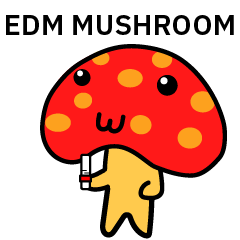 EDM Mushroom