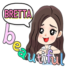 Bretta - Most beautiful (English)