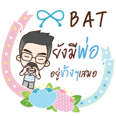 BAT happy father e