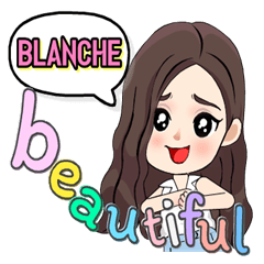 Blanche - Most beautiful (English)