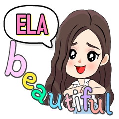 Ela - Most beautiful (English)