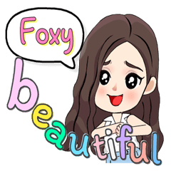 Foxy - Most beautiful (English)