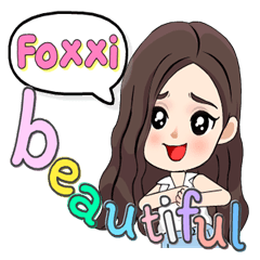 Foxxi - Most beautiful (English)